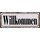 Schild Spruch "Willkommen" 27 x 10 cm Blechschild