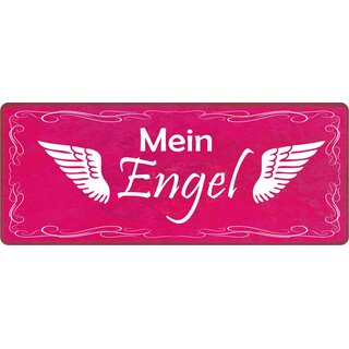 Schild Spruch "Mein Engel" 27 x 10 cm Blechschild