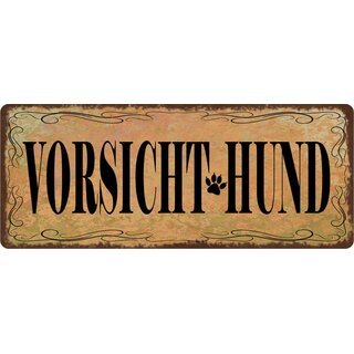 Schild Spruch "Vorsicht Hund Pfote" 27 x 10 cm Blechschild