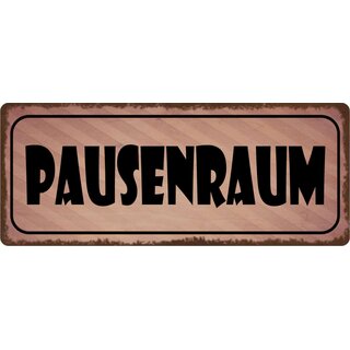 Hinweisschild "Pausenraum" 27 x 10 cm Blechschild