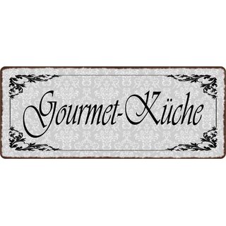 Schild Spruch "Gourmet-Küche" 27 x 10 cm Blechschild
