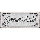 Schild Spruch "Gourmet-Küche" 27 x 10 cm...