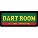 Schild Spruch "Dart Room Place to Drink" 27 x...