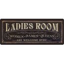 Schild Spruch "Ladies Room" 27 x 10 cm Blechschild