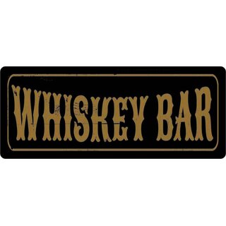 Schild Spruch "Whiskey Bar" 27 x 10 cm Blechschild