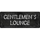 Schild Spruch "Gentlemen´s Lounge" 27 x...