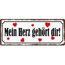 Schild Spruch "Mein Herz gehört dir!" 27 x...