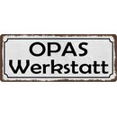 Schild Spruch Opas Werkstatt 27 x 10 cm Blechschild