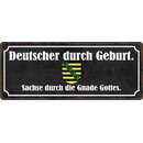 Schild Spruch "Sachse durch die Gnade Gottes"...