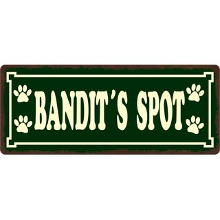 Schild Spruch "Bandit´s Spot" 27 x 10 cm Blechschild