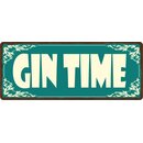 Schild Spruch "Gin Time" 27 x 10 cm Blechschild