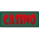 Schild Spruch "Casino" 27 x 10 cm Blechschild