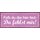 Schild Spruch "Falls du das hier liest: Du fehlts mir!" 27 x 10 cm Blechschild