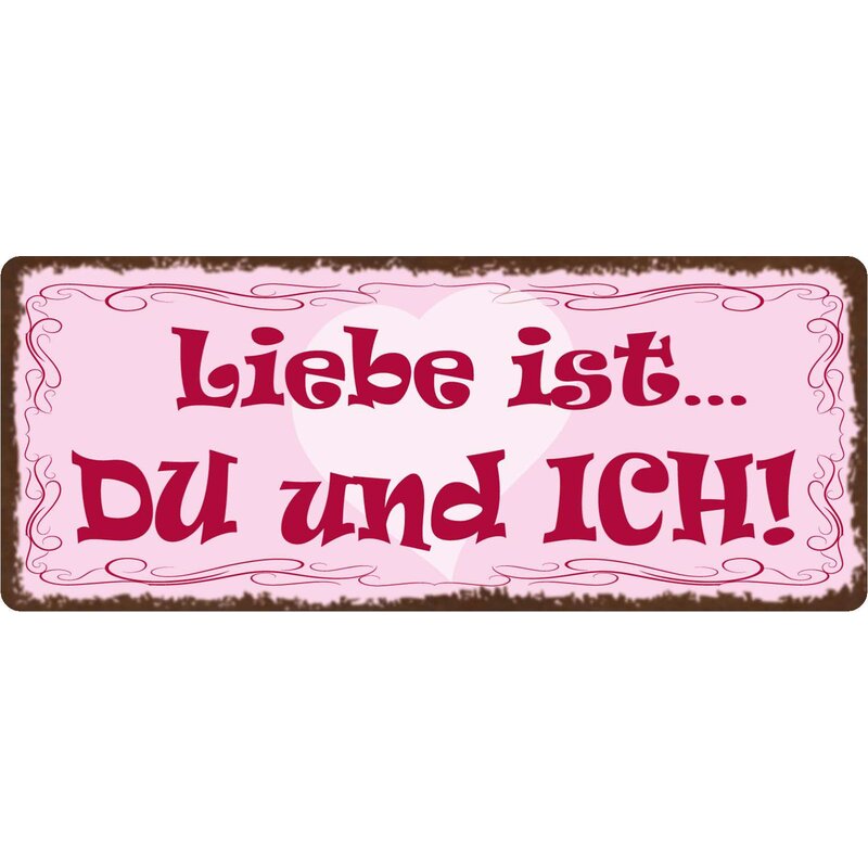 Schild Spruch "Liebe ist Du und Ich" 27 x 10 cm Blechschild, 9,99