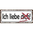 Schild Spruch "Ich liebe Dich/Mich" 27 x 10 cm...