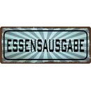 Schild Spruch "Essensausgabe" 27 x 10 cm...