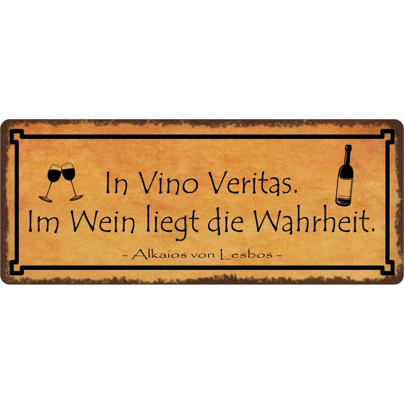 Schild Spruch "Im Wein liegt die Wahrheit" 27 x 10 cm Blechschild, 9,
