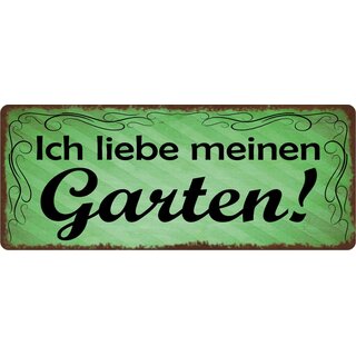 Schild Spruch "Ich liebe meinen Garten!" 27 x 10 cm Blechschild, 9,49