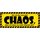 Schild Spruch "Wo ich bin herrscht Chaos" 27 x 10 cm Blechschild