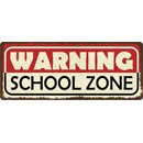 Schild Spruch "Warning School Zone" 27 x 10 cm...