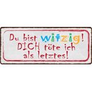 Schild Spruch "Du bist wichtig" 27 x 10 cm...