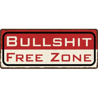 Schild Spruch "Bullshit Free Zone" 27 x 10 cm Blechschild