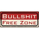 Schild Spruch "Bullshit Free Zone" 27 x 10 cm...