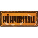 Schild Spruch "Hühnerstall" 27 x 10 cm...