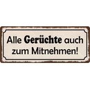 Schild Spruch "Alle Gerüchte auch zum...