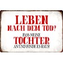 Schild Spruch "Leben nach dem Tod" 30 x 20 cm...