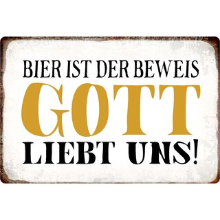 Schild Spruch "Bier Beweis, Gott liebt uns" 30 x 20 cm Blechschild