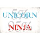 Schild Spruch "Unicorn Ninja" 30 x 20 cm...
