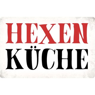 Schild Spruch "Hexenküche" 30 x 20 cm Blechschild