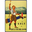 Schild Motiv "Golf in Deutschland" 20 x 30 cm...