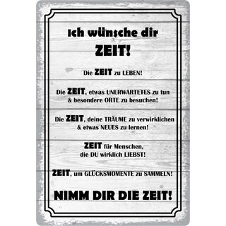 Schild Spruch "Ich wünsche dir Zeit" 20 x 30 cm Blechschild
