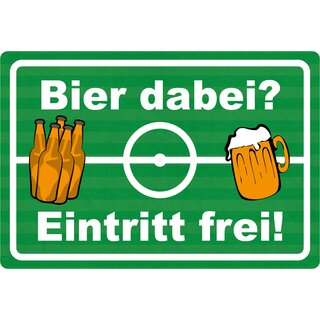 Schild Spruch "Bier dabei Eintritt frei" 30 x 20 cm Blechschild