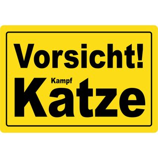 Schild Spruch "Vorsicht Kampf Katze" 30 x 20 cm Blechschild