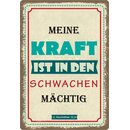 Schild Spruch "Meine Kraft ist in den Schwachen...