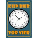 Schild Spruch "Kein Bier vor Vier" 20 x 30 cm...