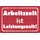 Schild Spruch "Arbeitszeit ist Leistungszeit" 30 x 20 cm Blechschild