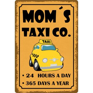 Schild Spruch "Mom`s Taxi Co." 20 x 30 cm Blechschild