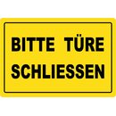 Hinweisschild "Bitte Türe schließen"...