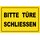Hinweisschild "Bitte Türe schließen" 30 x 20 cm Blechschild