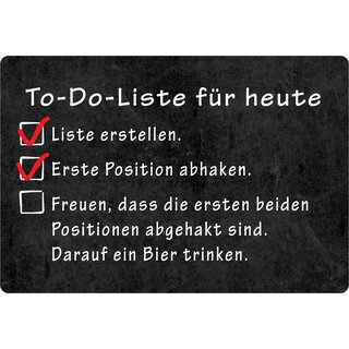 Schild Spruch "To-do-Liste für heute" 30 x 20 cm Blechschild