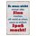 Schild Spruch "Es muss nicht immer alles Sinn machen" 20 x 30 cm Blechschild