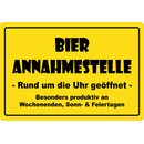 Schild Spruch "Bier Annahmestelle" 30 x 20 cm...
