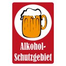 Schild Spruch "Alkohol-Schutzgebeit" 20 x 30 cm...