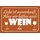 Schild Spruch "Liebe ist ausverkauft, Wein" 30 x 20 cm Blechschild
