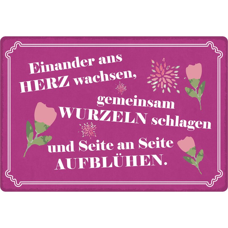Schild Spruch "Einander ans Herz zu wachsen, gemeinsam Wurzeln schlag