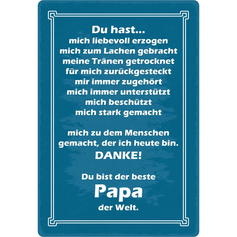 Schild Spruch "Du bist der beste Papa der Welt" 20 x 30 cm Blechschil